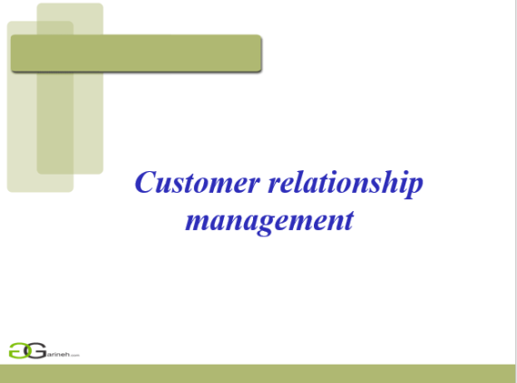 پاورپوینت CRM_Customer relationship management